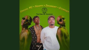 Uncool MC & Xduppy - Asilali La ft. TNK MusiQ, 2woshort & Stomppiey