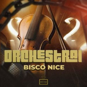 Bisco Nice – Orchestral