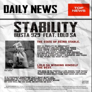 Busta 929 – Stability ft. Lolo SA