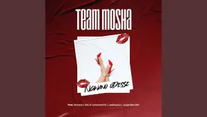 Team Mosha - Ngwano Odesse ft. Manana, Sdo & Lefrendeh012, JayMuzica & Judge Blaq Slim