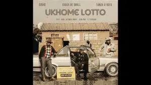 Dinho – uKhome Lotto ft. Kabza De Small, Tumza D'kota, Agzo & Optimist Music